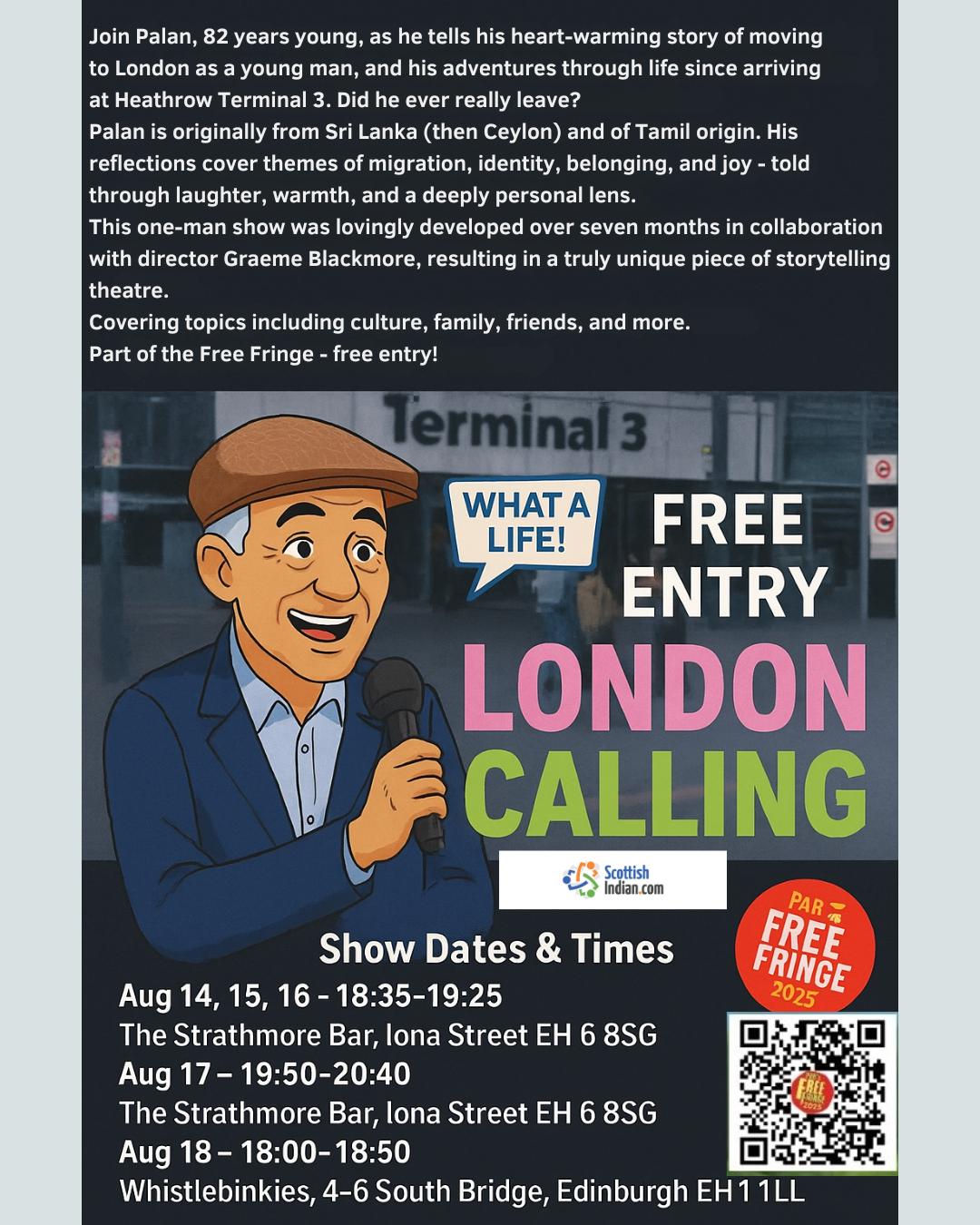 Animated promotional poster for “London Calling: Farewell Ceylon” featuring an illustrated Palan holding a microphone, with Heathrow Terminal 3 in the background, bright “LONDON CALLING” text, Free Fringe badge, QR code, and show details across Edinburgh venues.
