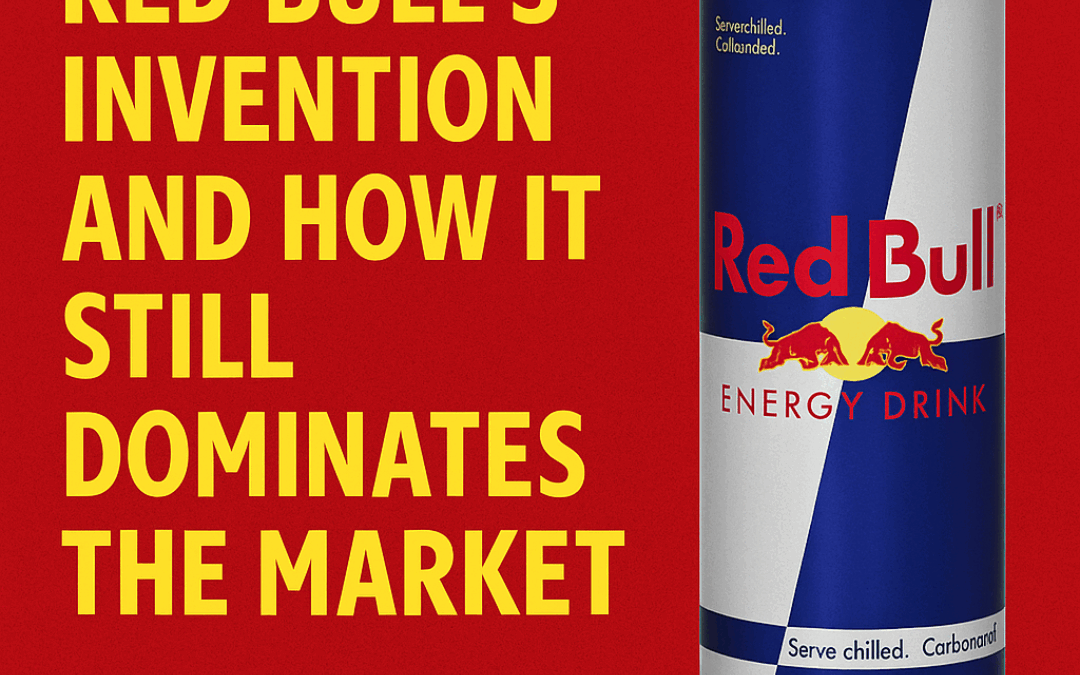 Red Bull’s Invention and How It Still Dominates the Market