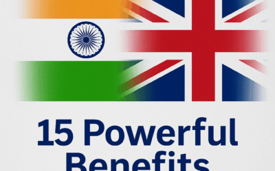 India-UK Free Trade Agreement: 15 Powerful Benefits You Need to Know Now